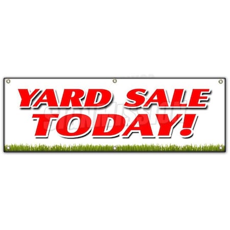Signmission YARD SALE TODAY BANNER SIGN household tools new used furniture toys B-72 Yard Sale Today